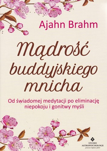 Mądrość buddyjskiego mnicha