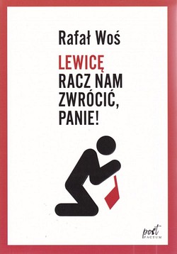 Skan okładki: Lewicę racz nam zwrócić, Panie!