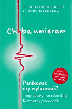 Skan okładki: Chyba umieram : panikować czy wyluzować?