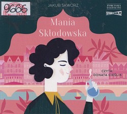 Skan okładki: Mania Skłodowska