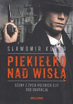 Skan okładki: Piekiełko nad Wisłą