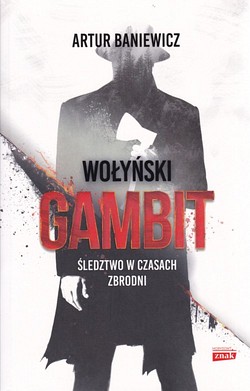 Skan okładki: Wołyński gambit