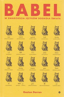 Skan okładki: Babel : w dwadzieścia języków dookoła świata