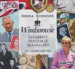 Skan okładki: Windsorowie : celebryci, nudziarze, skandaliści