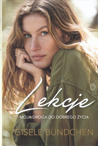 Lekcje : moja droga do dobrego życia