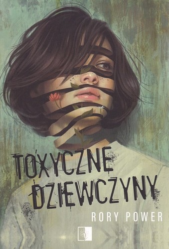 Toxyczne dziewczyny