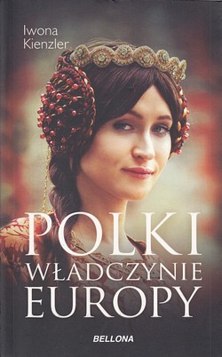 Skan okładki: Polki władczynie Europy