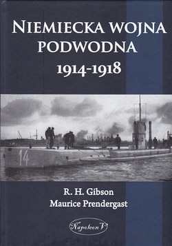 Skan okładki: Niemiecka wojna podwodna 1914-1918