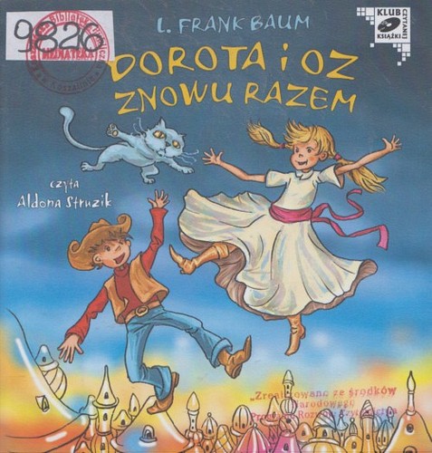 Dorota i Oz znowu razem