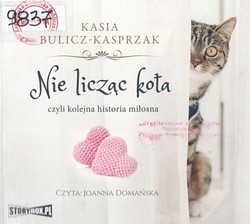 Skan okładki: Nie licząc kota czyli kolejna historia miłosna