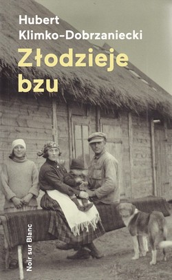 Skan okładki: Złodzieje bzu