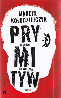 Skan okładki: Prymityw : epopeja narodowa