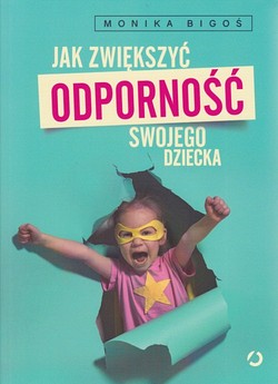 Skan okładki: Jak zwiększyć odporność swojego dziecka