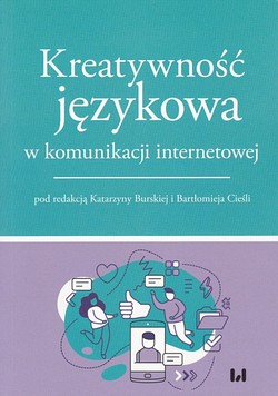 Skan okładki: Kreatywność językowa w komunikacji internetowej