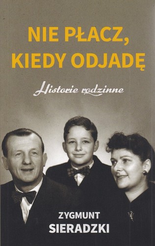 Nie płacz, kiedy odjadę