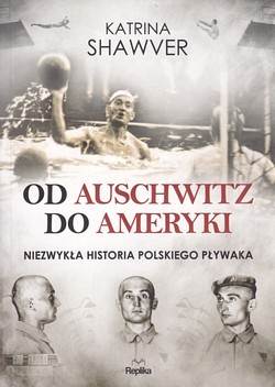 Skan okładki: Od Auschwitz do Ameryki