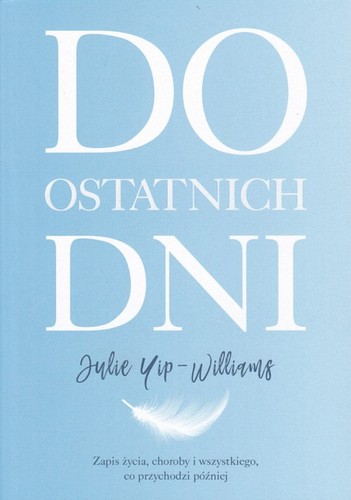 Do ostatnich dni