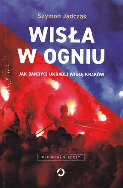 Skan okładki: Wisła w ogniu