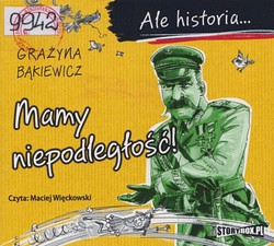 Skan okładki: Mamy niepodległość!