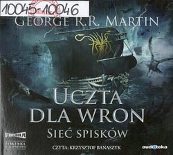 Skan okładki: Uczta dla wron : Sieć spisków