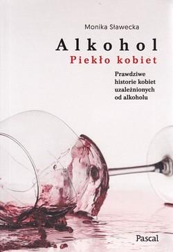 Skan okładki: Alkohol.Piekło kobiet