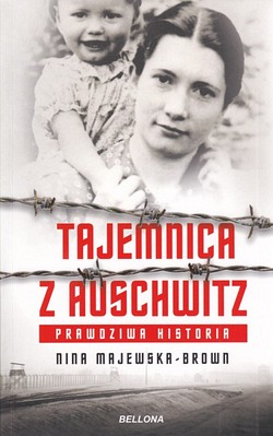 Skan okładki: Tajemnica z Auschwitz.Historia prawdziwa