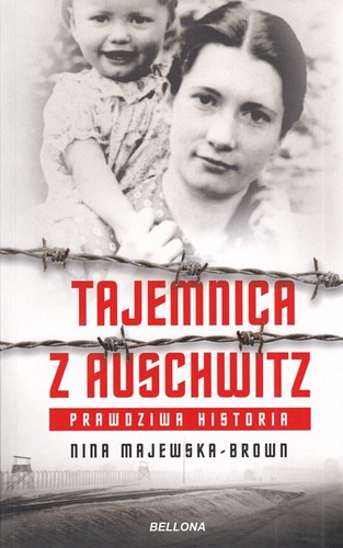 Tajemnica z Auschwitz.Historia prawdziwa