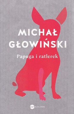 Skan okładki: Papuga i ratlerek. Opowiadania i małe szkice