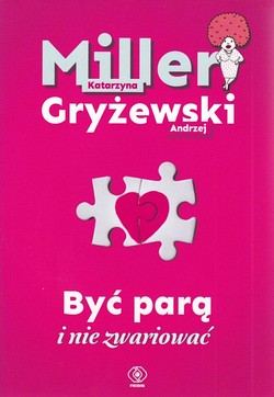 Skan okładki: Być parą i nie zwariować