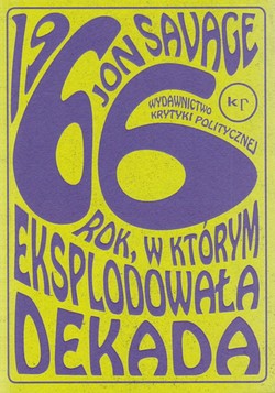 Skan okładki: 1966. Rok, w którym eksplodowała dekada