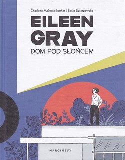 Skan okładki: Eileen Gray. Dom pod słońcem