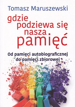 Skan okładki: Gdzie podziewa się nasza pamięć