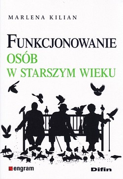 Skan okładki: Funkcjonowanie osób w starszym wieku