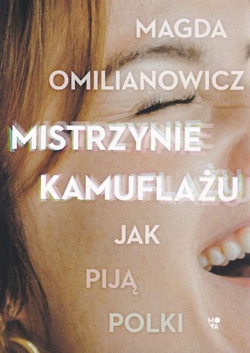 Mistrzynie kamuflażu : jak piją Polki