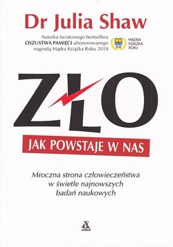 Skan okładki: Zło : jak powstaje w nas