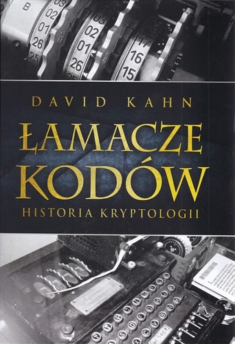 Łamacze kodów : historia kryptologii