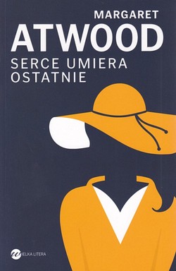 Skan okładki: Serce umiera ostatnie