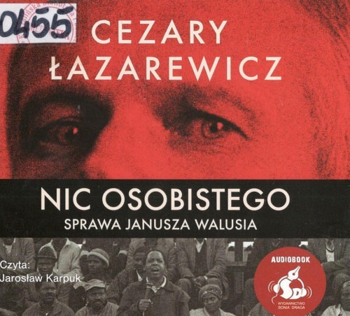 Nic osobistego : sprawa Janusza Walusia