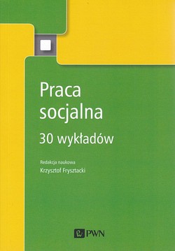 Skan okładki: Praca socjalna 30 wykładów