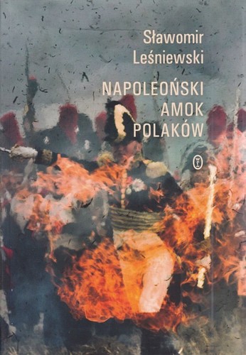 Napoleoński amok Polaków