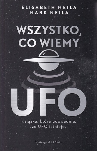 Wszystko, co wiemy o ufo