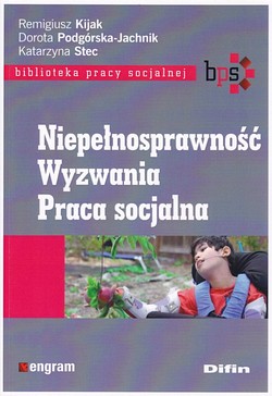 Skan okładki: Niepełnosprawność, wyzwania, praca socjalna