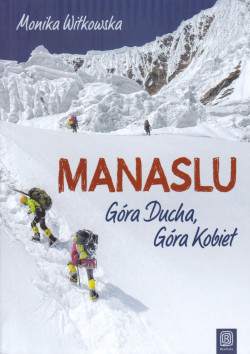 Skan okładki: Manaslu : Góra Ducha, Góra Kobiet