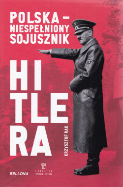 Skan okładki: Polska - niespełniony sojusznik Hitlera