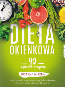 Skan okładki: Dieta okienkowa : 90 autorskich przepisów