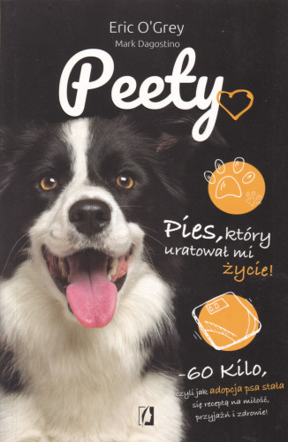 Peety : pies, który uratował mi życie!