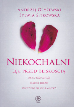 Skan okładki: Niekochalni : lęk przed bliskością