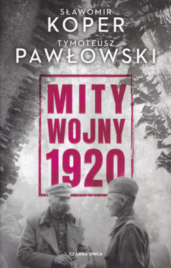 Skan okładki: Mity wojny 1920