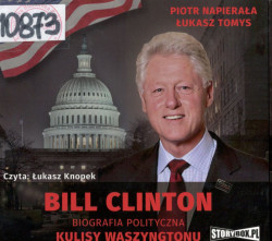 Skan okładki: Bill Clinton. Biografia polityczna.