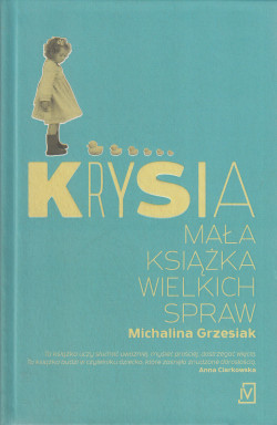 Skan okładki: Krysia : mała książka wielkich spraw